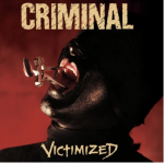 Victimized (Digipack CD, Reissue)